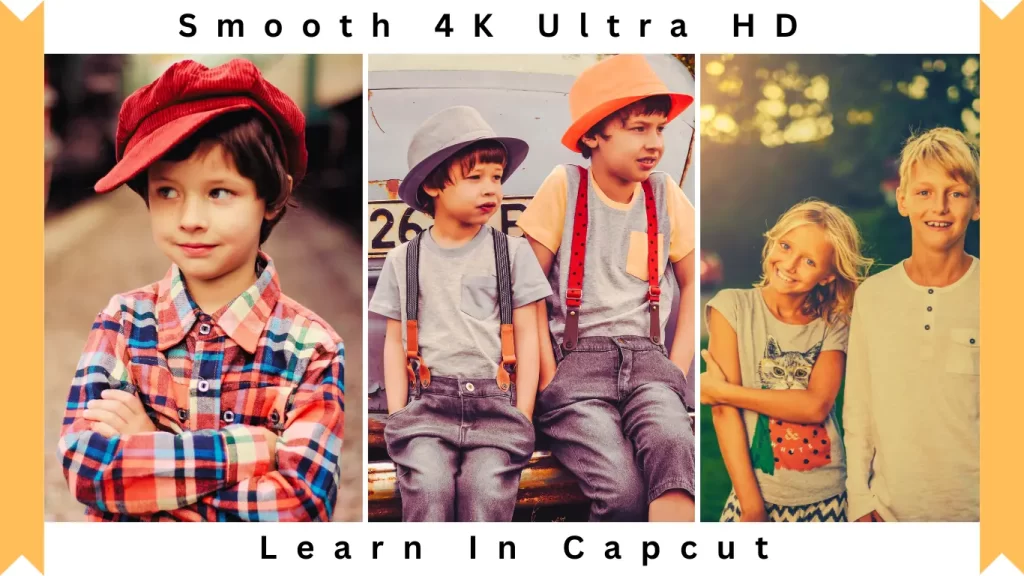 Smooth Ultra HD Videos convert normal video clip to high quality in Capcut
