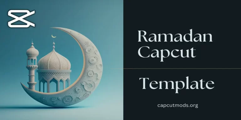Ramadan Capcut Template