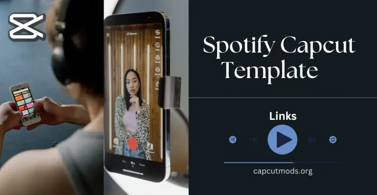 Latest Spotify Capcut Template Link 2023
